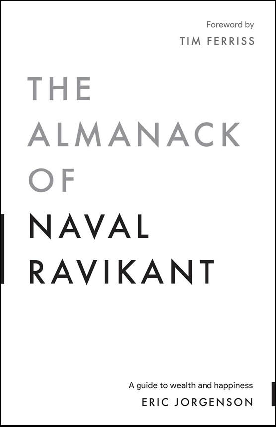 Jorgenson, Almanack Of Naval Ravikant